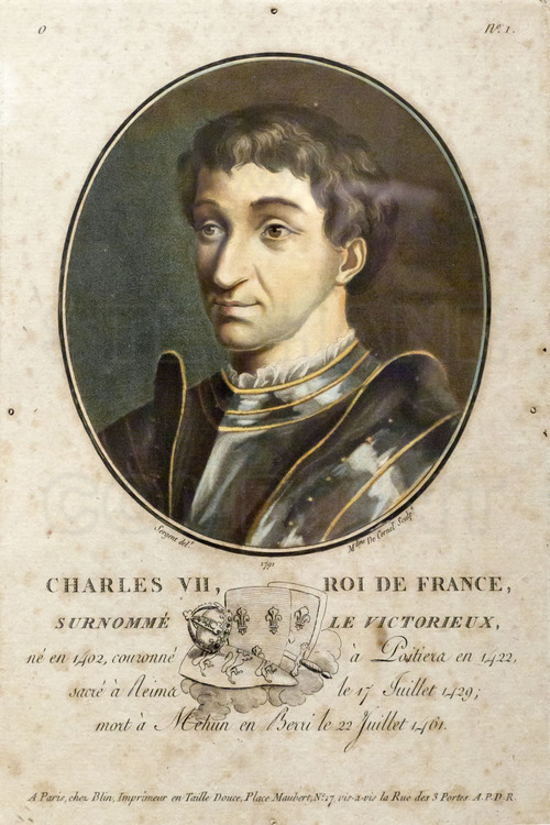 Chinon, where Joan met the dauphin, the future Charles VII, for the first time. In the Museum of the Royal Castle, intaglio printing of Charles VII, conducted in 1791 by Sergent, draftsman and engraver Place Maubert in Paris.
